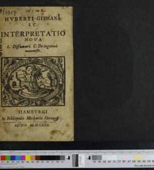 Huberti Giphani[i] I.C. Interpretatio Nova L. Diffamari. C. De ingenuis manumißis