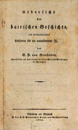 Übersicht der baierischen Geschichte