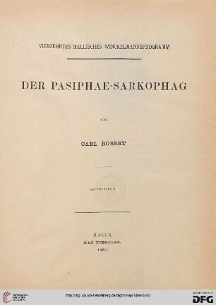 Band 14: Hallisches Winckelmannsprogramm: Der Pasiphae-Sarkophag