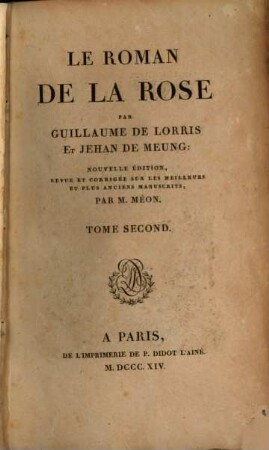 Le Roman de la Rose. 2