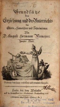 Grundsätze der Erziehung und des Unterrichts für Eltern, Hauslehrer und Schulmänner. 2