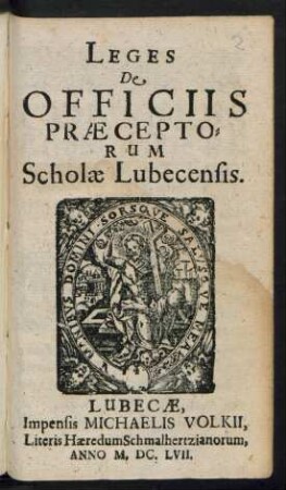 Leges De Officiis Praeceptorum Scholae Lubecensis
