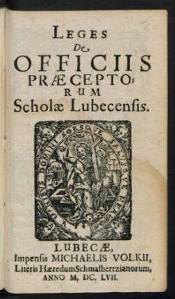 Leges De Officiis Praeceptorum Scholae Lubecensis