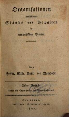 Ueber die Organisation des Advocatenstandes in monarchischen Staaten