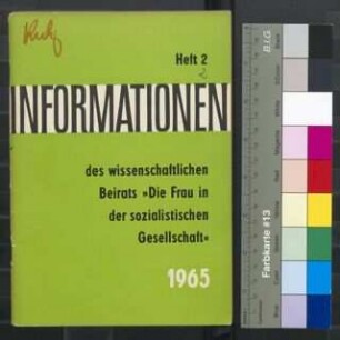 Informationen des wissenschaftlichen Beirats "Die Frau in der sozialistischen Gesellschaft" 1(1965)2