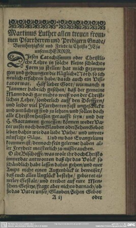 Martinus Luther allen treuen frommen Pfarrherren Predigern Gnade, Barmhertzigkeit und Friede in Christo Jesu unserm Herrn