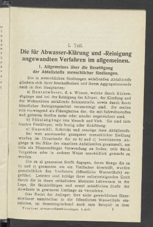 I Teil. Die für Abwasser-Klärung und -Reinigung angewandten Verfahren im allgemeinen