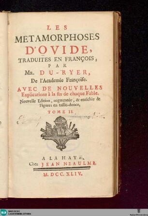 2: Les métamorphoses D'Ovide : avec de nouvelles explications à la fin de chaque fable; enrichies de figures en taille douce