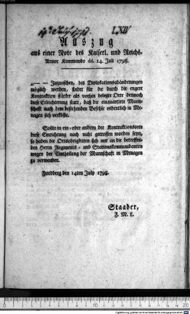 Auszug aus einer Note des Kaiserl. und Reichs-Armee Kommando dd. 14. Juli 1798. : Friedberg den 14ten July 1798. Staader, F.M.L.