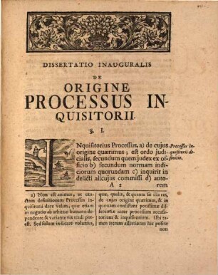 Dissertatio Juridica Inauguralis De Origine Processus Inquisitorii