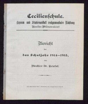 1914/15: Bericht über das Schuljahr ... - 1914/15