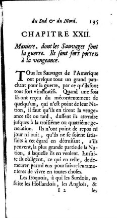 Maniere, dont les Sauvages font la guerre. Ils sont fort portez à la vengeance.