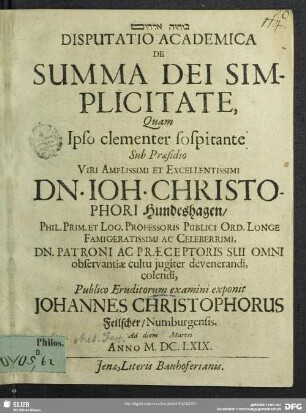 Disputatio Academica De Summa Dei Simplicitate