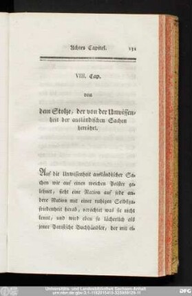 VIII. Cap. von dem Stolze, der von der Unwissenheit der ausländischen Sachen herrührt.