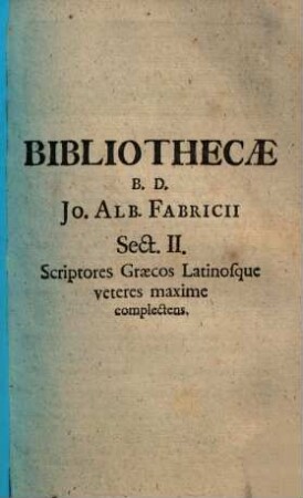 Bibliothecae beati Jo. Alb. Fabricii : Mense Febr. A. MDCCXXXVIII solenni auctionis lege distrahenda ..., 1,2