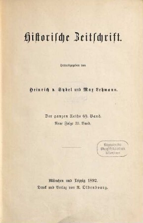Historische Zeitschrift : HZ. 69. 1892