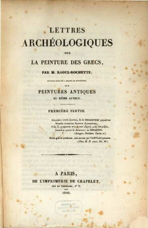Lettres archéologiques sur la peinture des Grecs : ouvrage destiné à servir de supplément aux Peintures Antiques du même auteur, 1