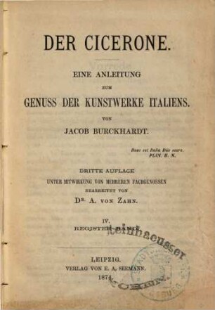 Der Cicerone : eine Anleitung zum Genuss der Kunstwerke Italiens, 4. Register