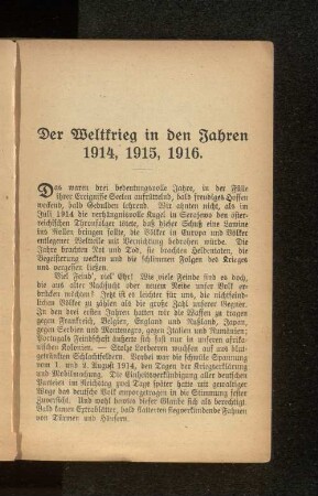 Der Weltkrieg in den Jahren 1914, 1915, 1916.