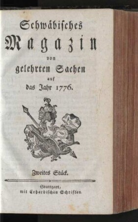 Schwäbisches Magazin von gelehrten Sachen auf das Jahr 1776, Zweites Stück