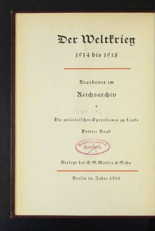 Bd. 3: Der Marne-Feldzug : von der Sambre zur Marne ; mit sieben Karten und elf Skizzen