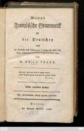 Wailly's Französische Grammatik für die Deutschen : durch die Verfasser des Dictionnaire à l'usage des deux Nations, redigé par une Societé de gens de lettres, revu