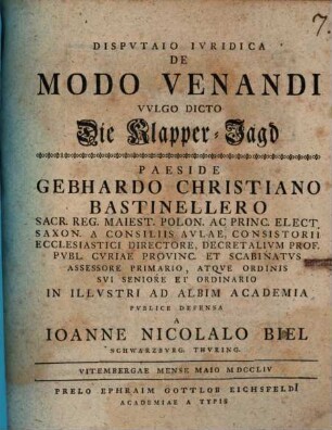 Dispvtaio Ivridica De Modo Venandi Vvlgo Dicto Die Klapper-Jagd