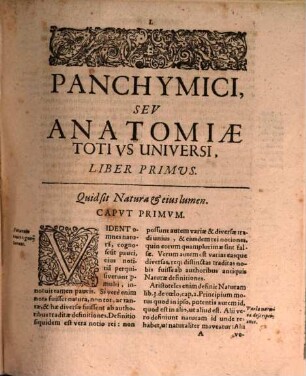 Acutissimi ac Celeberrimi Philosophi Petri Johannis Fabri Castrino Vidarensis Doctoris Medici Monspeliensis Operum Voluminibus duobus exhibitorum Volumen ..., 1. In quo I. Panchymicum seu Anatomia totius Vniversi. II. Sapientia Vniversalis seu Anatomia Hominis & Metallorum, cum subjunctis aliis scitu jucundis arcanis : Cum Indicibus Cap. Rerum & Verborum locupletissimo