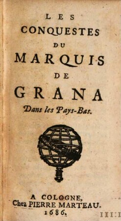 Les Conquetes du Marquis de Grana