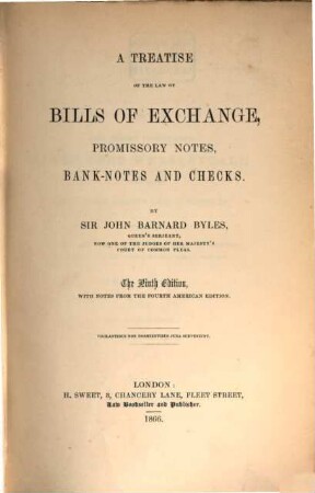 A Treatise of the Law of Bills of Exchange, Promissory Notes, Bank-notes and Checks