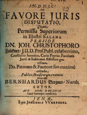 De favore iuris disputatio