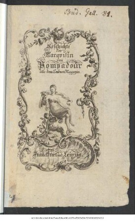 Geschichte der Marquisin von Pompadour : aus dem Londner Magazin
