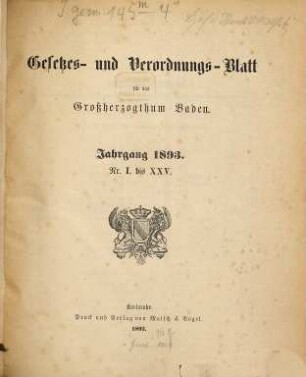 Gesetzes- und Verordnungs-Blatt für das Großherzogthum Baden. 1893