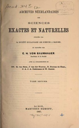Archives néerlandaises des sciences exactes et naturelles. 2. 1867