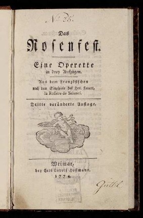 Das Rosenfest : Eine Operette in drey Aufzügen