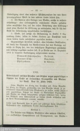 XVII. Uebereinkunft zwischen Preußen und Belgien wegen gegenseitigen Schutzes der Rechte an literarischen Erzeugnissen und Werken der Kunst. Vom 28. März 1863