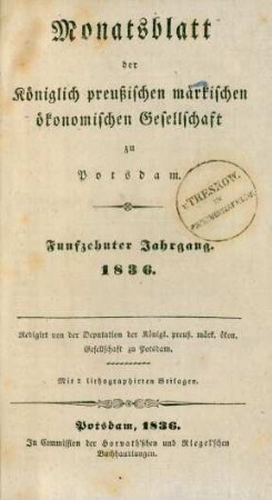 15.1836: Monatsblatt der Königlich preußischen märkischen ökonomischen Gesellschaft zu Potsdam
