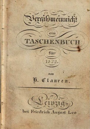 Vergißmeinnicht : ein Taschenbuch. 1822