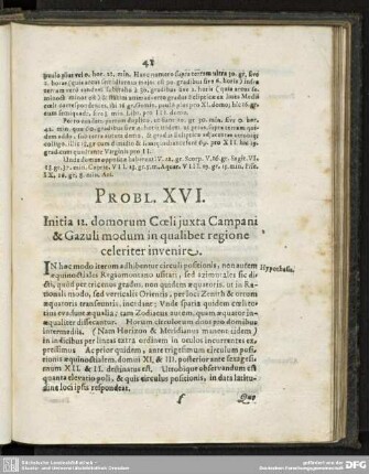 PROBL. XVI. Initia 12. domorum Coeli juxta Campani & Gazuli modum in qualibet regione celeriter invenire.