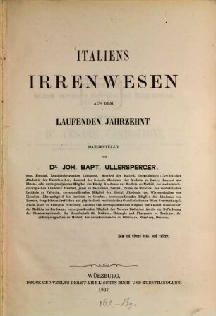 Italiens Irrenwesen aus dem laufenden Jahrzehnt dargestellt von Johann Baptist Ullersperger