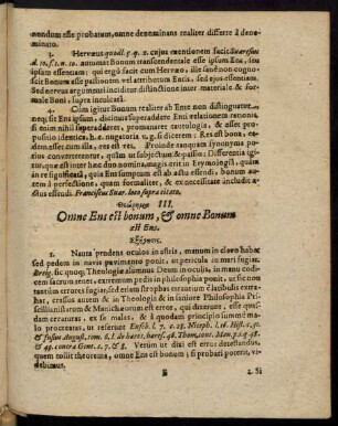 [...] III. Omne Ens est bonum, et omne Bonum est Ens.