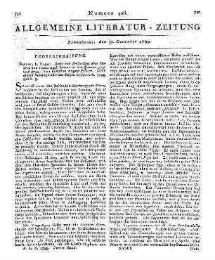 Fischer, C. A.: Reise von Amsterdam über Madrid und Cadiz nach Genua. In den Jahren 1797 und 1798. Nebst einem Anhange über das Reisen in Spanien. Berlin: Unger 1799