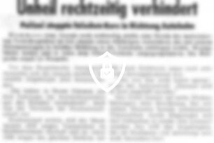 Unheil rechtzeitig verhindert