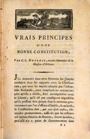 Vrais principes d'une bonne constitution