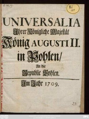 Universalia Jhrer Königliche Majestät König Augusti II. in Pohlen, An die Republic Pohlen
