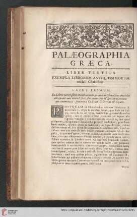 Liber tertius: Exempla Librorum Antiquissimorum unciali Charactere