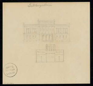Bildergalerie Monatskonkurrenz Februar 1833: Grundrissskizze Obergeschoss (?), Ansicht Straßenseite