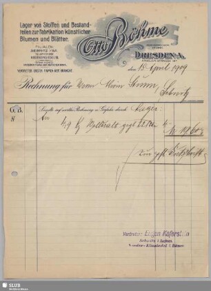 Otto Böhme, Lager von Stoffen und Bestandteilen zur Fabrikation künstlicher Blumen und Blätter, Dresden-A. : Rechnung