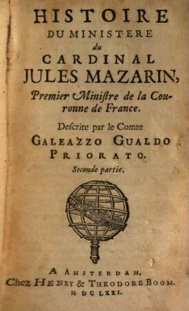 Histoire Du Ministere Du Cardinal Jules Mazarin, Premier Ministre de la Couronne de France, 2