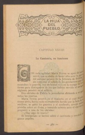 Capítulo XXVIII - La Comisaría, en funciones